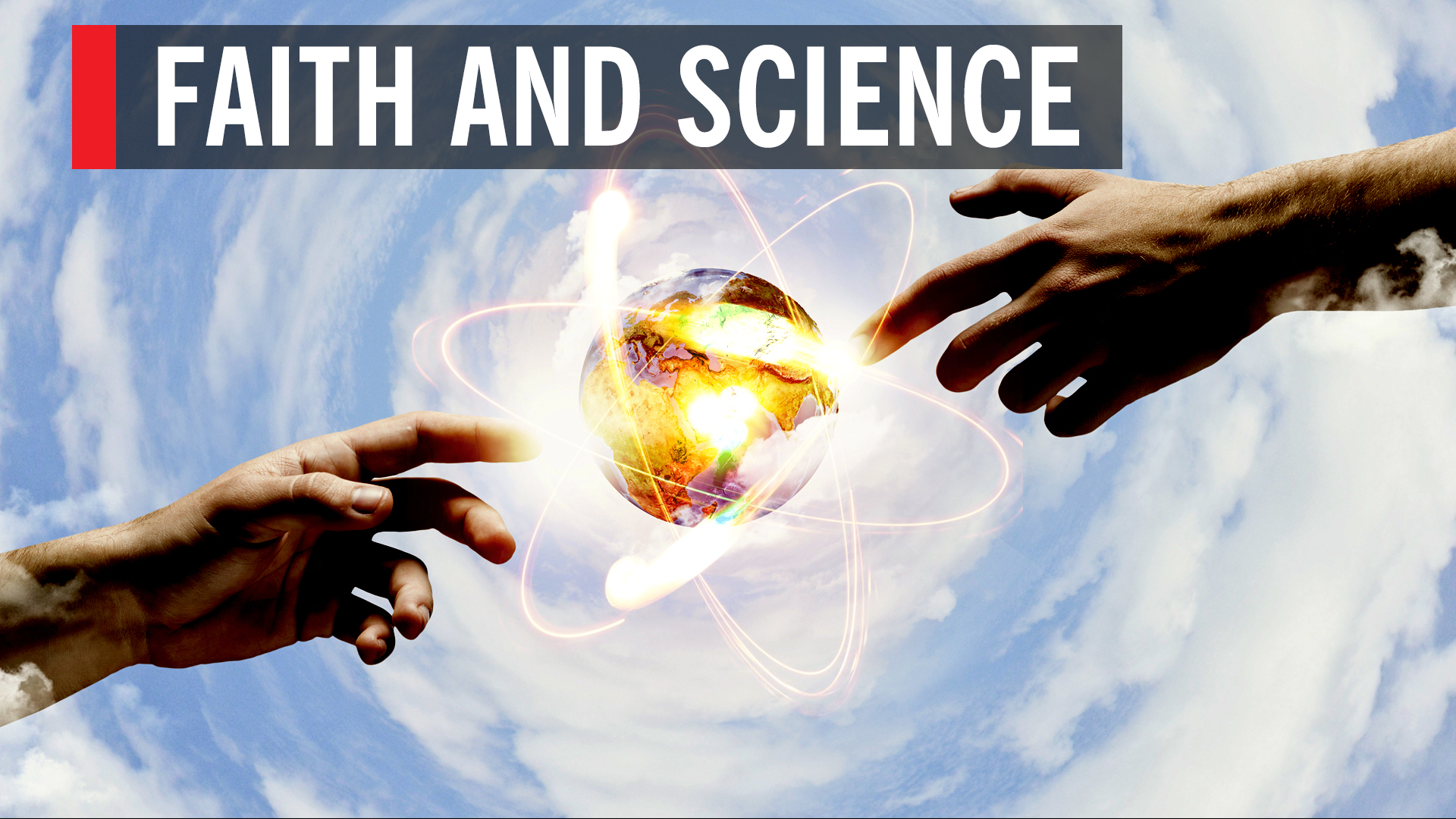Faith and Science | World Science Festival